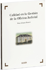 Calidad en la gestión de la oficina judicial